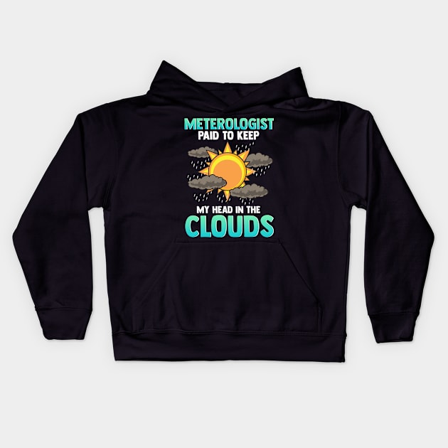 Cute & Funny Paid To Keep My Head In The Clouds Kids Hoodie by theperfectpresents